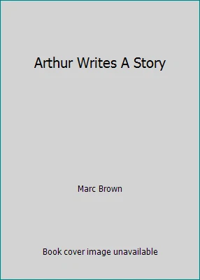 Arthur Writes A Story by Marc Brown - Image 1 of 1