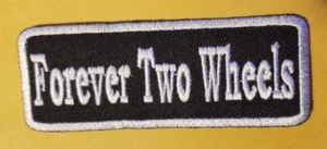 Parche bordado Forever Two Wheels aprox 1,5x4" - Imagen 1 de 2