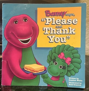 GUC Vintage 1994 Barney Publishing Says, “Please and Thank You” ~ Stephen White - Picture 1 of 5