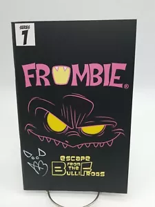Frombie #1 Escape from the Bull Frogs SDCC Exclusivo Firmado por Adam Litvack - Imagen 1 de 2