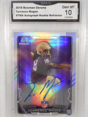 2015 Bowman Chrome #TM Terrence Magee Auto Rookie Refractor GMA Graded Gem 10 - Image 1 of 2