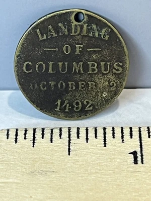 RARE 1892 CHRISTOPHER COLUMBUS LANDING COLUMBIAN CELEBRATION Vintage MEDAL TOKEN - Image 1 of 4