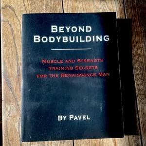 Beyond Bodybuilding - Muscle and Strength Training Secrets for t - Picture 1 of 24