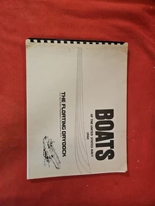 Boats Of The United States Navy 1960, The Floating Drydock Softcover Illustrated - Foto 1 di 7