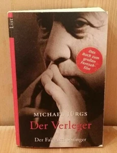 Der Editor Der Fall Axel Springer Michael Jürgs 2001 List libro de bolsillo 440 p. - Imagen 1 de 12