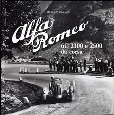 Alfa Romeo 6C 2300 & 2500 da corsa/racing - new book in English & Italian text