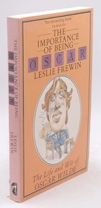 Importance of Being Oscar: Life and Wit of Oscar Wilde - Frewin, Leslie London : - Picture 1 of 1