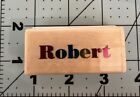 That’s All She Stamped Rubber Stamp Name Stamp “Robert” Tag Stationary