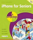 iPhone for Seniors in easy steps - covers iPhone 6 an by Nick Vandome 1840786388
