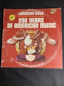 Lawrence Welk~200 Years of American Music Vinyl Record w/Sleeve~VG~Vintage 1992 - Foto 1 di 7