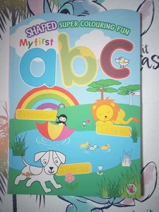 SHAPED SUPER COLOURING FUN MY FIRST ABC - 31 PAGES TO COLOUR - Picture 1 of 2