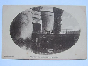 10C22 Antica Cartolina 59 Nord - Bergues - La Porta Bierne (XVIII° ) - Foto 1 di 2