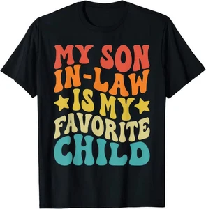 Camiseta divertida unisex My Son In Law Is My Favourite - Imagen 1 de 4