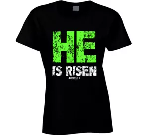 He Is Risen Matthew 28:6 Easter Jesus Resurrection Gift Christian Ladies T Shirt - Picture 1 of 3
