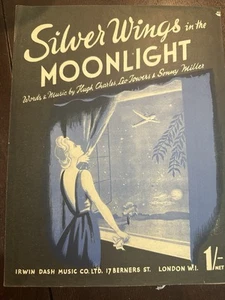 A 1943 WW2 sheet music Silver Wings In The Moonlight by Sonny Miller - Picture 1 of 2