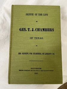 Sketch of the Life General TJ Chambers of Texas reprint 1975 - Picture 1 of 4