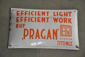 Vintage Efficient Light & Work ""Pragan"" Markenbeschläge Werbung Emaille Schild - Bild 1 von 9
