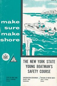 c1960 New York State Young Boatman's Course Booklet Make Sure Make Shore Motor 