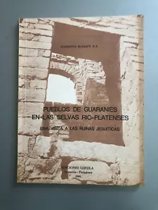 Clemente McNaspy - Pueblos de guaranies en las selvas rio-platenses - Picture 1 of 2