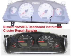 Nissan NAVARA Dashboard Instrument Cluster Repair Service - Picture 1 of 5