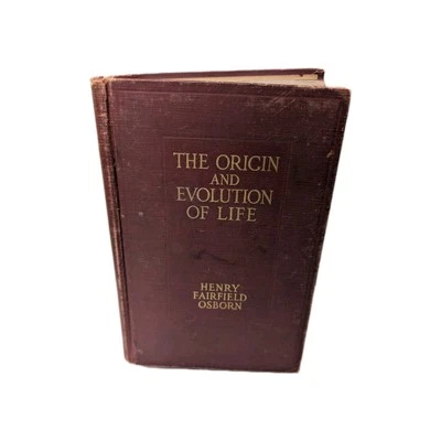 The Origin And Evolution Of Life 1917 OSBORN, Henry Fairfield First Edition Ill. - Image 1 of 4