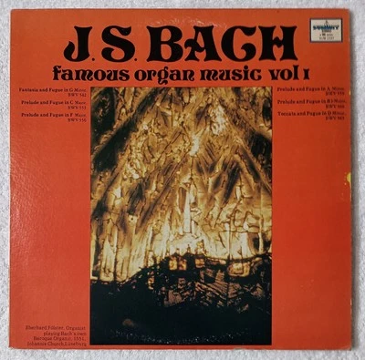 J. S. Bach: Famous Organ Music, Vol. 1 "LP" - Image 1 of 4