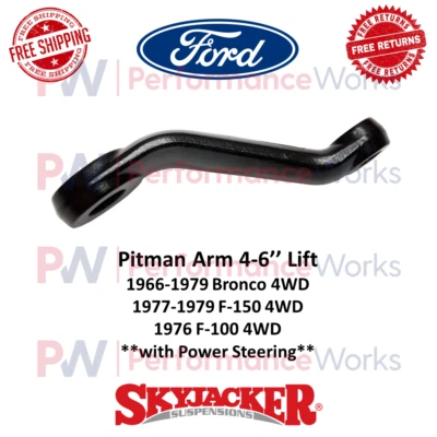 Skyjacker Pitman Arm 4-6" Lift For Ford Bronco, F100, F150 4WD W/ Power Steering - Image 1 of 4