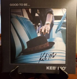 KEB' MO' AUTO Signed Good To Be.. VINYL Cover BECKETT BAS AUTHENTICATED NO Vinyl - Picture 1 of 4