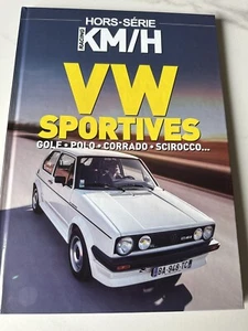 NEUF LIVRE Hors série VOLKSWAGEN GOLF POLO CORRADO GTI 64 PAGES - Picture 1 of 1