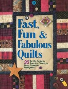 HB FAST, FUN & FABULOUS QUILTS 30 TERRIFIC PROJECTS - Picture 1 of 4