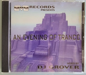 An Evening Of Trance, Mixed By DJ Grover CD, 2000 Topaz Records - Picture 1 of 4