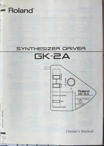 Roland GK-2A Synthesizer Driver Original Owner's Manual Book, Made in Japan 1995 - Picture 1 of 4