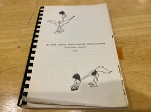 Bellerive Schule Eltern Lehrer Creve Couer Missouri 1976 Kochbuch zweihundertjähriger - Bild 1 von 12