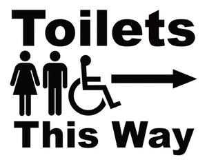 Adhesive Sticker Sign Notice Toilets This Way Male Female Disabled Arrow - Picture 1 of 1
