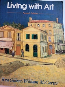 Living With Art Second Edition College TextBook Gilbert & McCarter (a11) - Imagen 1 de 11