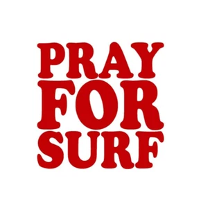 Autocollant vinyle Pray For Surf ROUGE BRILLANT 10 x 10 cm - Photo 1/2