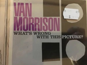 VAN MORRISON - What's Wrong With This Picture CD 2003 Blue Note / EMI Exc Cond! - Picture 1 of 2