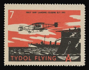 TYDOL FLYING "A" POSTER STAMPS OF 1940 - #7, FIRST SHIP LANDING, EUGENE ELY - Imagen 1 de 2