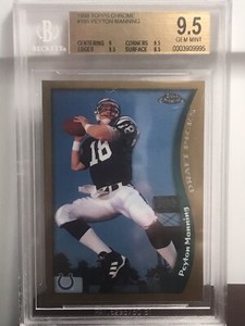 1998 Topps Chrome Peyton Manning #165 BGS 9.5 GEM MINT Rookie RC HOF