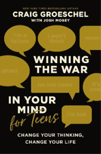 Craig Groeschel Winning the War in Your Mind for Teens (Hardback) (UK IMPORT)
