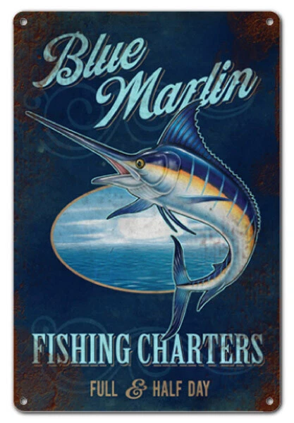Vintage Style Metal Sign Blue Marlin Fishing Charters Full & Half Day 12 x18 - Image 1 of 1