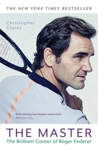 The Master: The Brilliant Career of Roger Federer - Picture 1 of 1