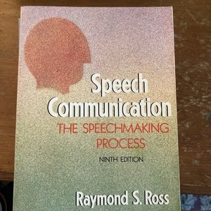 Speech Communications : The Speechmaking Process by Raymond S. Ross (1991, Trade - Picture 1 of 2