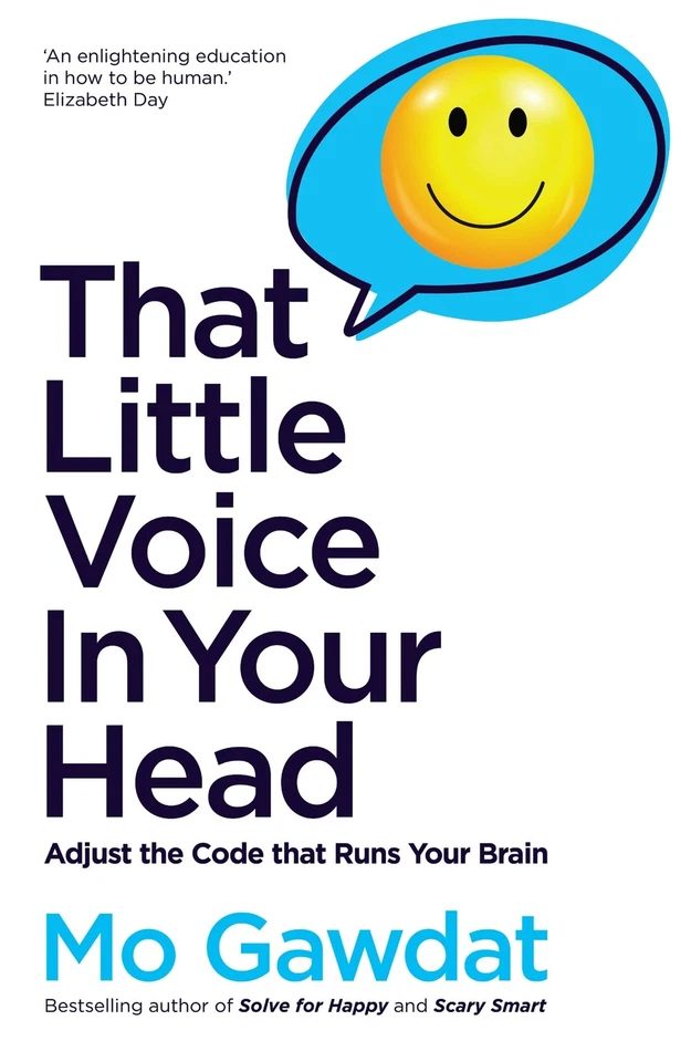 That Little Voice In Your Head: Adjust the Code that Runs Your Brain Foto 1 de 1