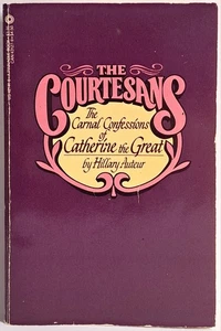 The Courtesans | Hillary Auteur ~ Pinnacle PB 1984 Erotica - Picture 1 of 11