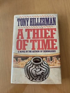 A Thief Of Time Tony Hillerman 1st Edition Hardcover Dust Jacket - Picture 1 of 16