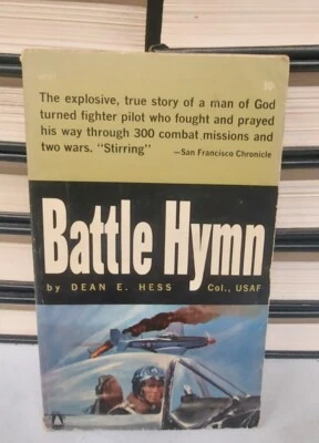 Battle Hymn by Col. Dean Hess 1961 - Popular Library SP137 - Image 1 of 4