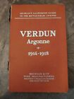 Rare Verdun Argonne Metz WWI Battle Fields Guide Book 1914-1918