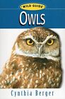 Owls (Wild Guide), Berger, Cynthia