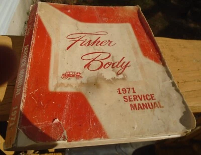 1971 Fisher Body Service Manual Pontiac Camaro Nova, Olds Buick Chevrolet - Image 1 of 4